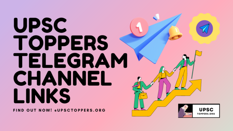 UPSC TOPPERS TELEGRAM CHANNEL LINKS